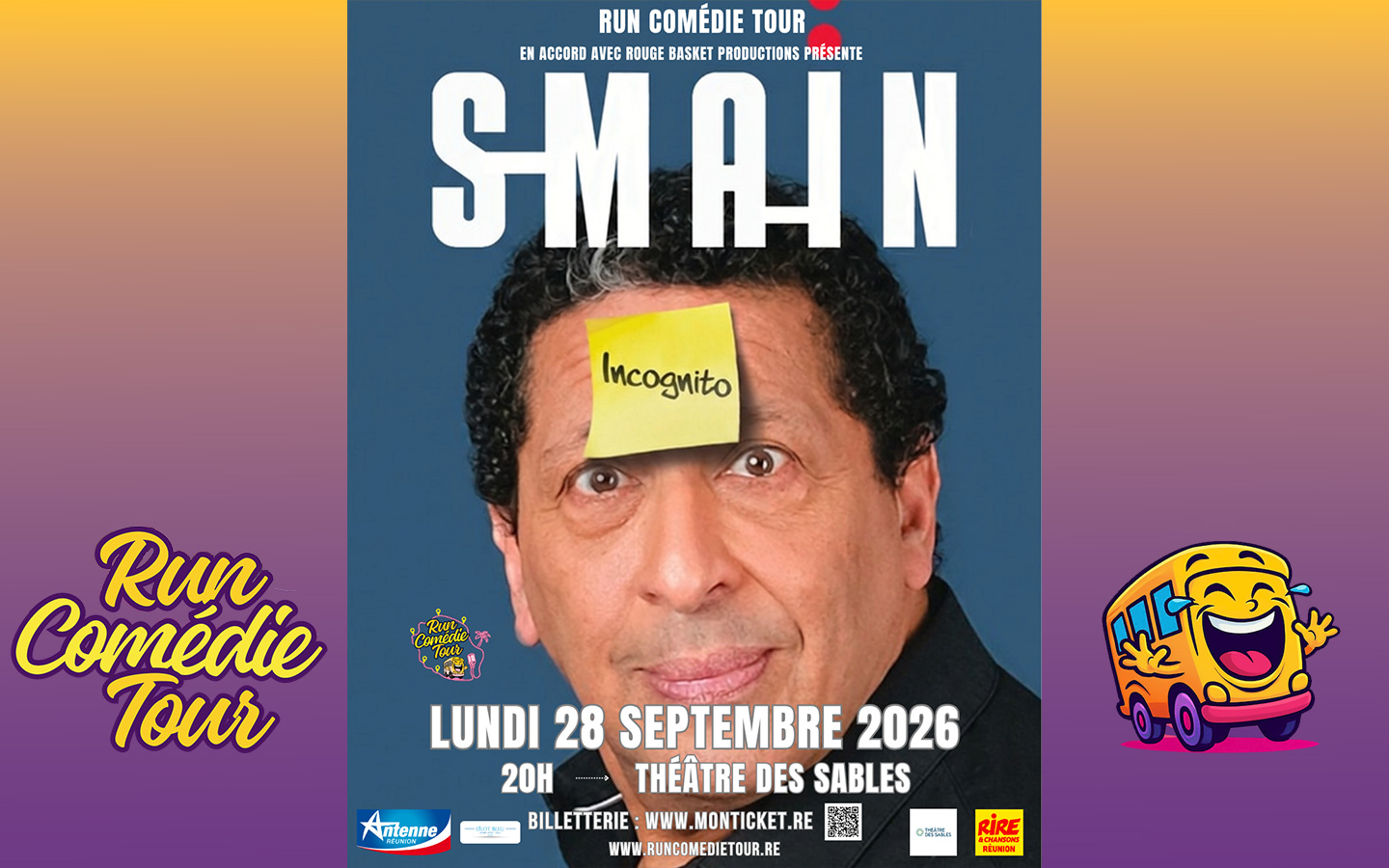 Spectacle Smaïn Incognito Run Comédie Tour Réunion