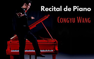 RÉCITAL DE PIANO - Congyu Wang