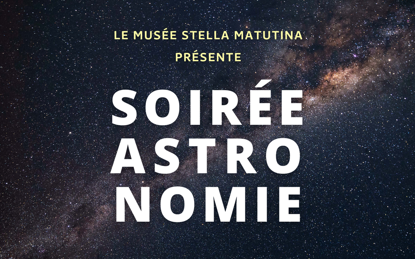 SOIRÉE ASTRONOMIE