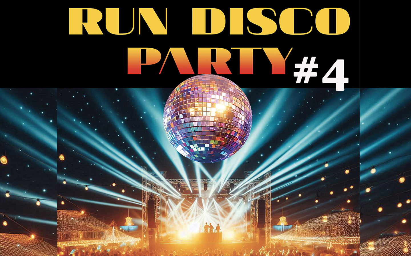 RUN DISCO PARTY #4