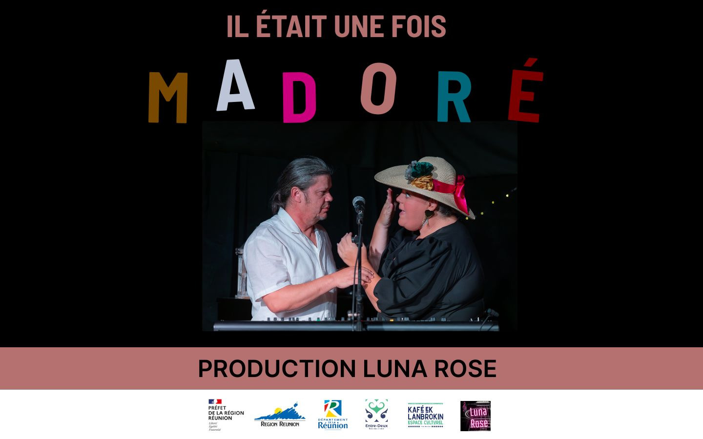 IL ÉTAIT UNE FOIS MADORÉ