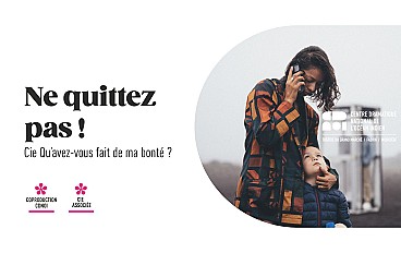 NE QUITTEZ PAS !