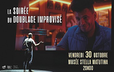 LA SOIRÉE DU DOUBLAGE IMPROVISÉ
