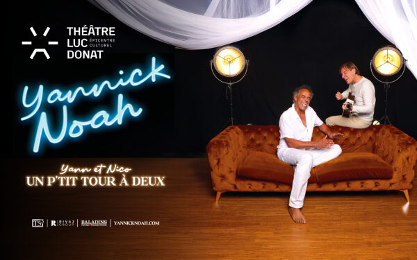 YANNICK NOAH - Yann et Nico : Un p’tit tour à deux