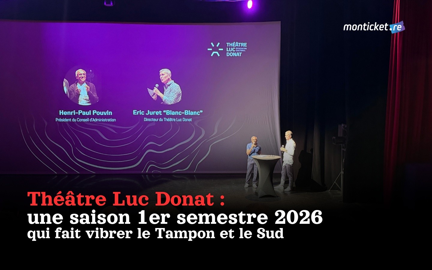 Théâtre Luc Donat : une saison 1er semestre 2026 qui fait vibrer le Tampon et le Sud