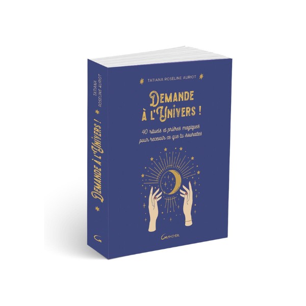 Couverture Demande à l’Univers ! — Tatiana Roseline Auriot