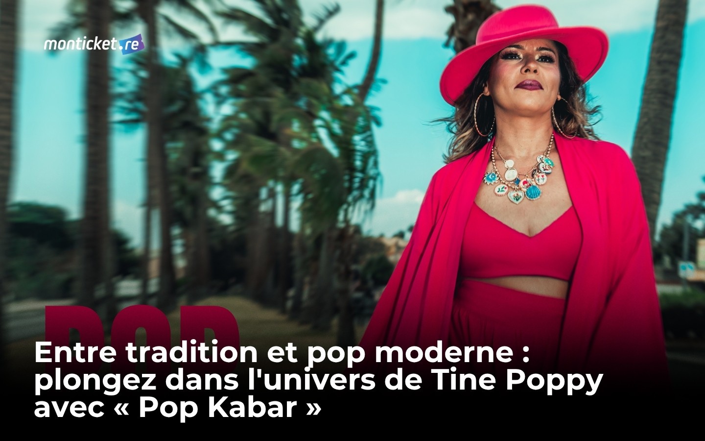 Entre tradition et pop moderne : plongez dans l'univers de Tine Poppy avec « Pop Kabar »