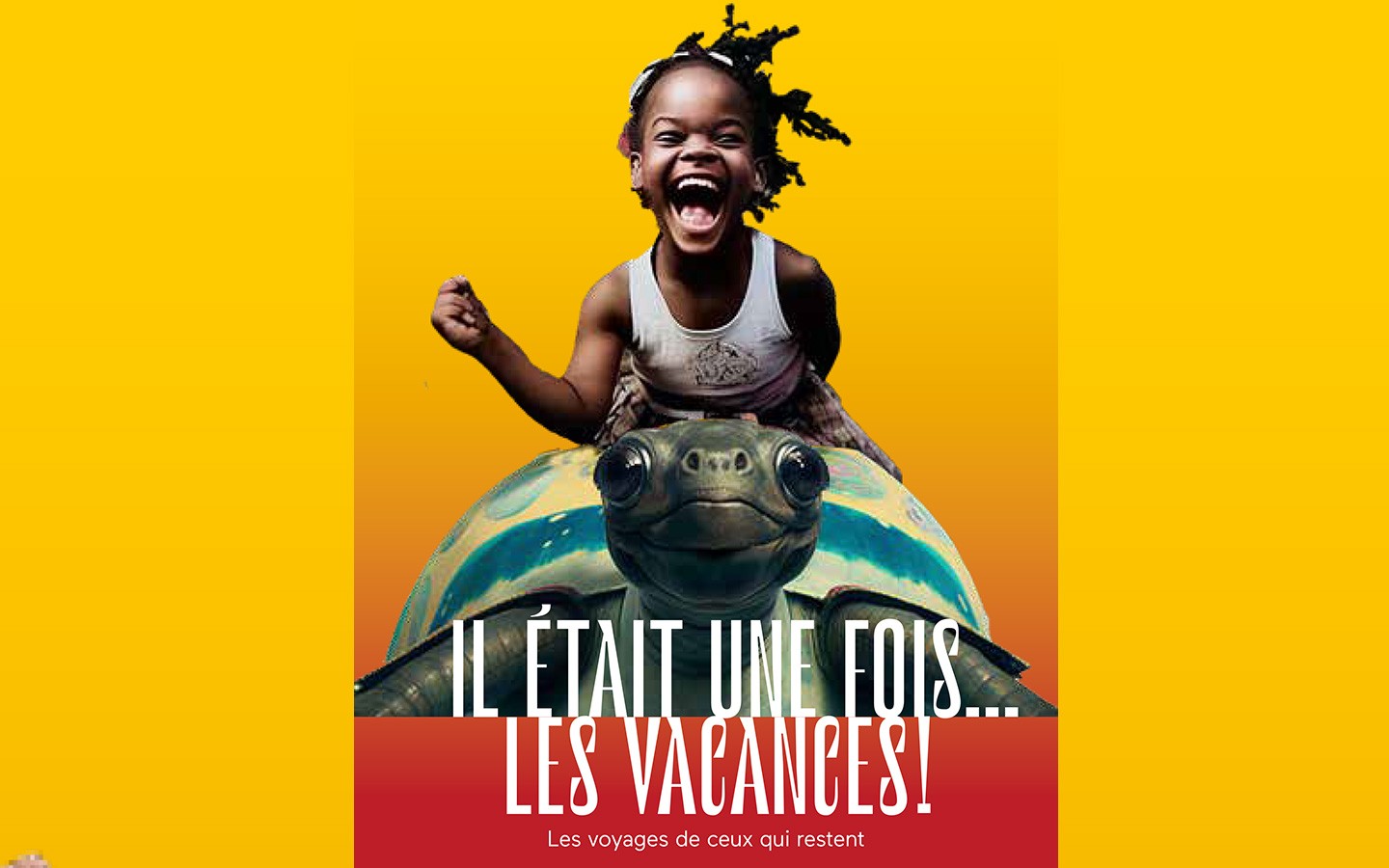 Il était une fois... les vacances ! Préparez-vous à voyager !